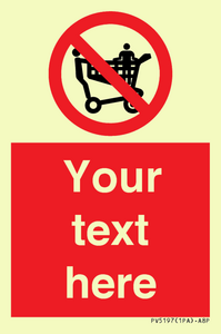 Custom No Climbing on Trolley Sign